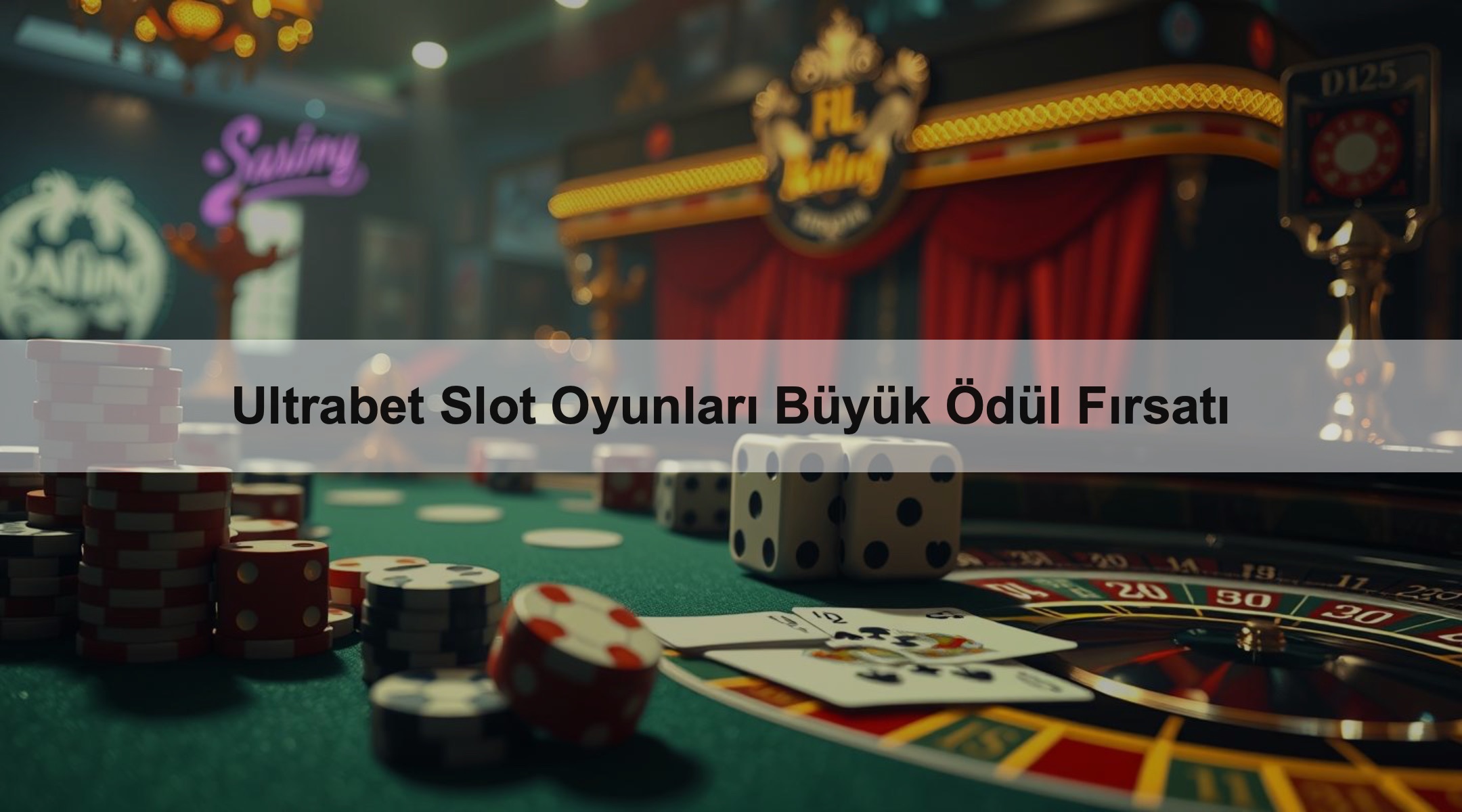 Ultrabet Slot Oyunları Büyük Ödül Fırsatı
